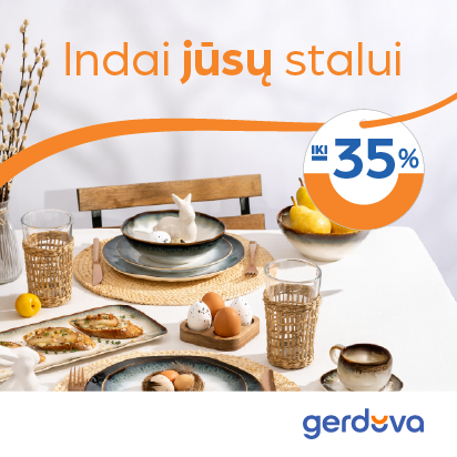Indai jūsų stalui! Iki -35%