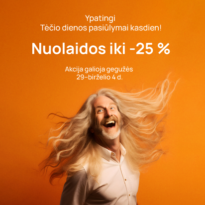 Ypatingi pasiūlymai kasdien! Dovanos iki -25%!
