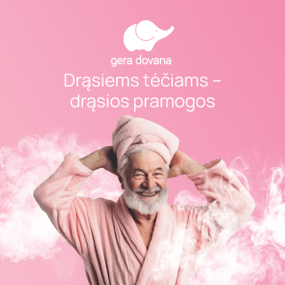 Drąsiems tėčiams– drąsios pramogos!