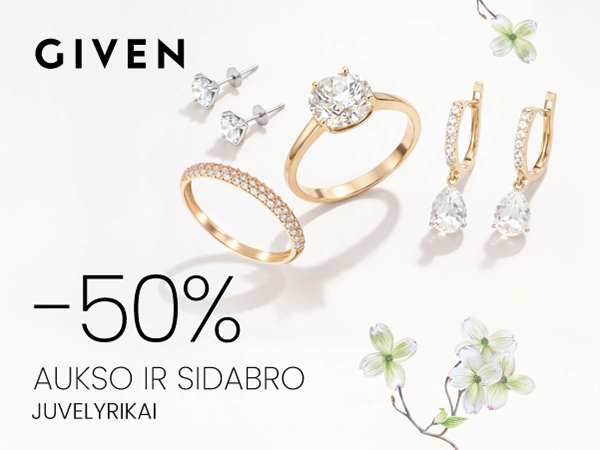 GIVEN -50 % aukso ir sidabro juvelyrikai