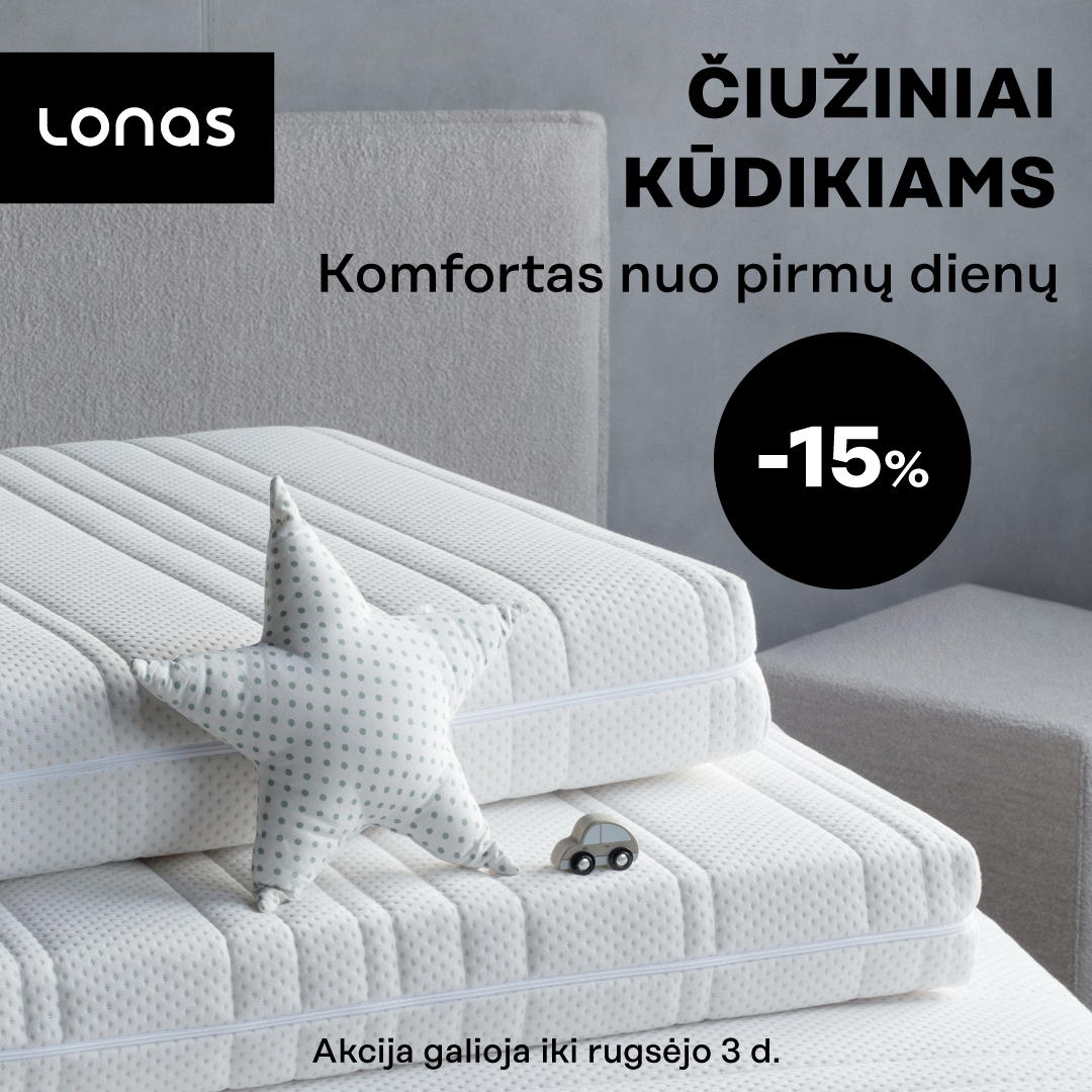 Kūdikių čiužiniams  –15%