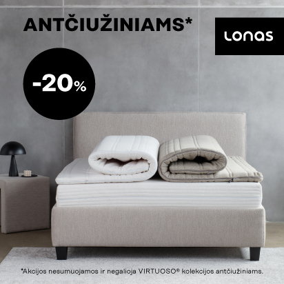 Antčiužiniams* -20%