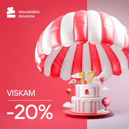 17-to gimtadienio proga -20 % VISKAM!