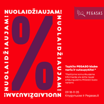 PEGASAS | NUOLAIDŽIAUJAM! Rudens išpardavimas prasidėjo