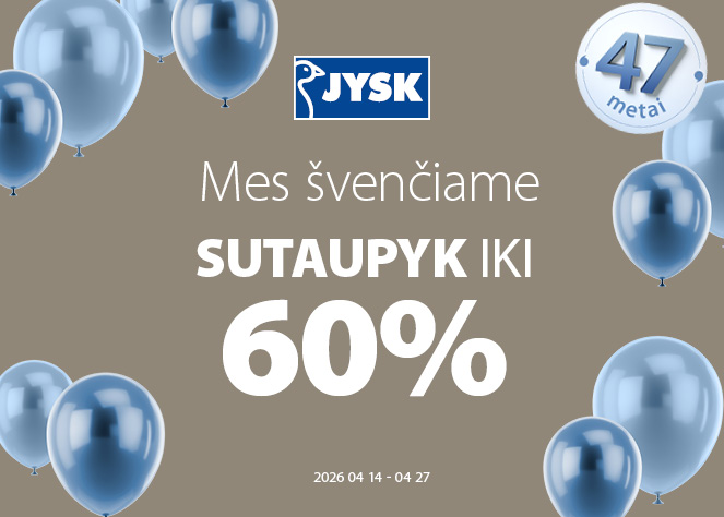 MES ŠVENČIAME 47 METAI Sutaupyk iki 60%