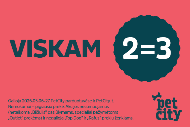 2=3 visoms augintinių prekėms