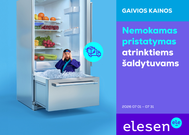 ELESEN. Atrinktiems šaldytuvams – nemokamas pristatymas