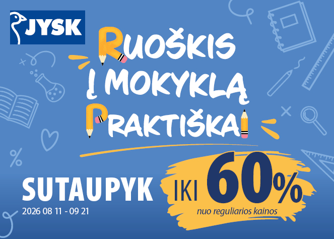 RUOŠKIS Į MOKYKLĄ PRAKTIŠKAI! SUTAUPYK iki 60 %!
