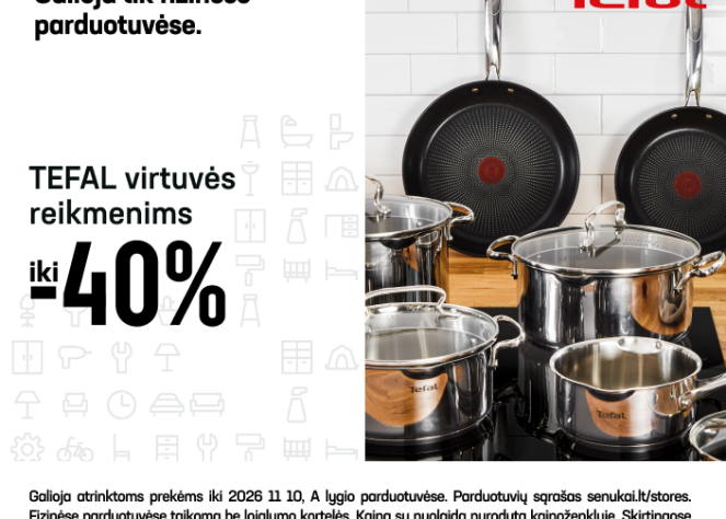 TEFAL virtuvės reikmenims iki –40 %