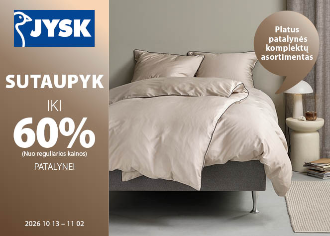Sutaupyk iki 60 % PATALYNEI (Nuo reguliarios kainos)